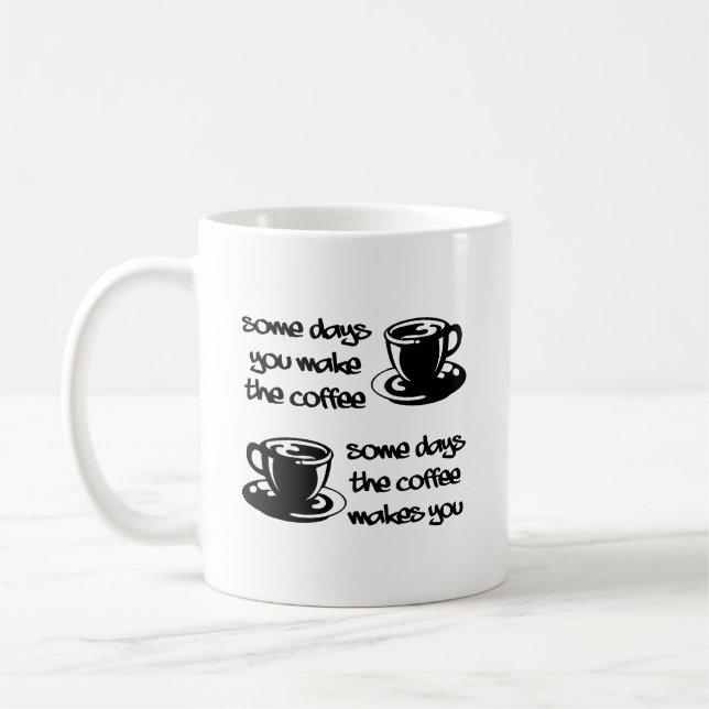 Tasse "Le Café Vous Rend Drôle" (Gauche)