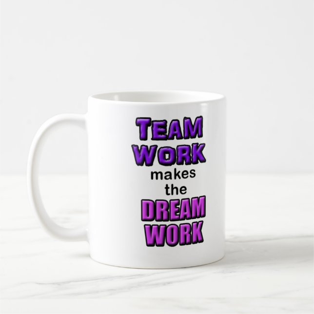 Tasse - le "travail d'équipe fait le Dreamwork ! " (Gauche)