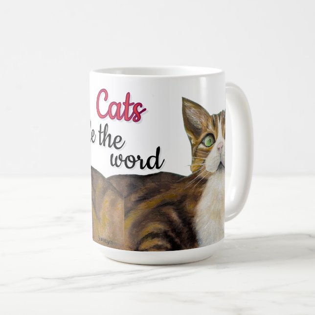 Tasse Les chats règnent sur le monde  (Devant droit)