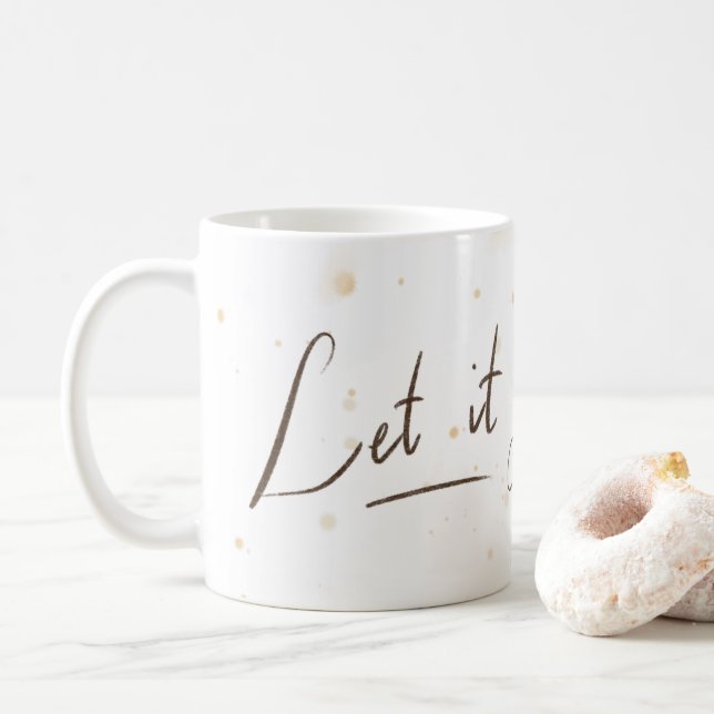 Tasse Let it Go | Blanche & Éclaboussure | Fleur (Avec donut)