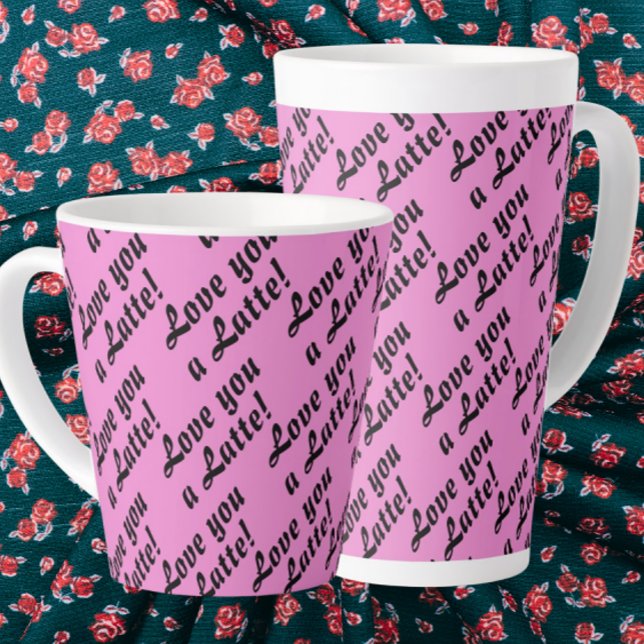 Tasse Love You A Latte Latte (Great Valentine gift!)