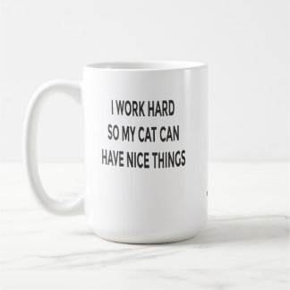 Tasse Maman Chat Drôle – Je Travaille Dur Pour Que