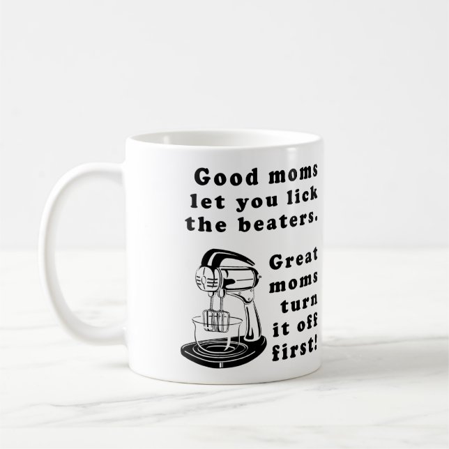 Tasse Maman Mère Drôle Lèche Les Batteurs (Gauche)