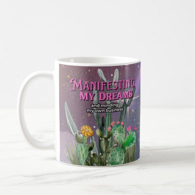 Tasse Manifestant Mes Rêves, Motivation Entreprene (Gauche)