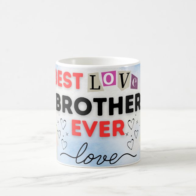 Tasse Meilleur Frère avec Message d'Amour Sincère  (Centre)