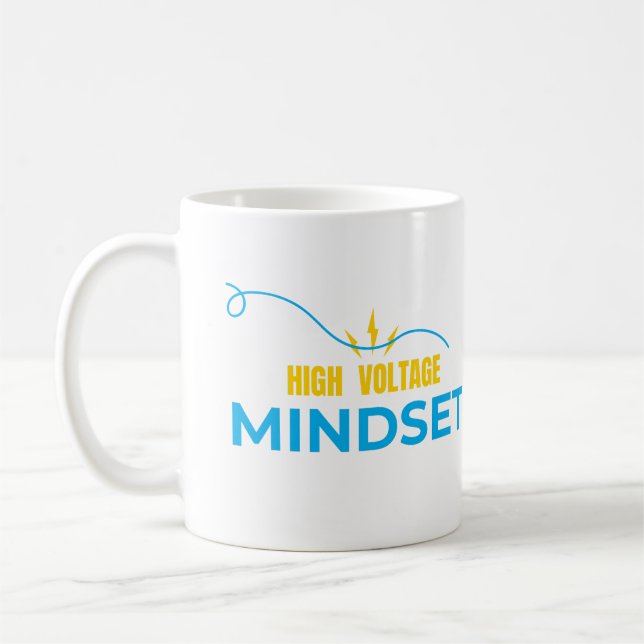 Tasse Mentalité Haute Tension - Conception de moti (Gauche)