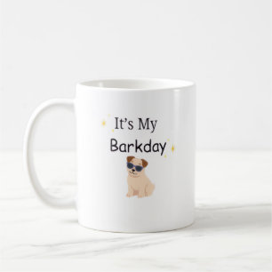 Tasse Minimaliste C'est Mon Barkday Chien