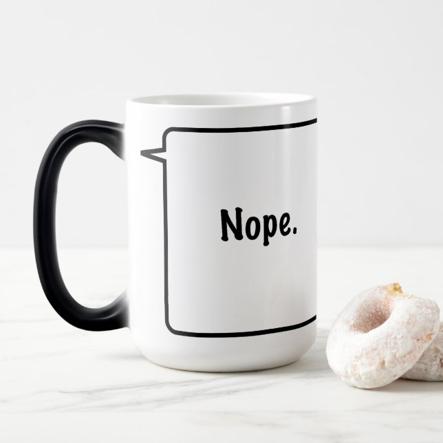 Tasse Morphing 45 cl NOPE (Avec donut)