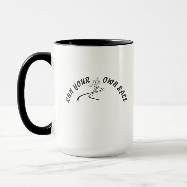 Tasse Motivante Citation « Coure Ta Propre Course  (Gauche)