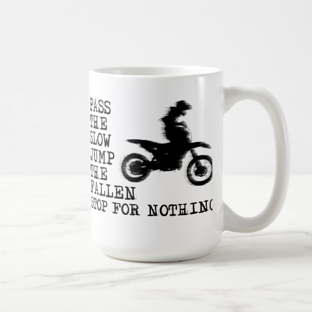 Tasse Motocross Moto Tout-Terrain Stop À Rien (Droite)