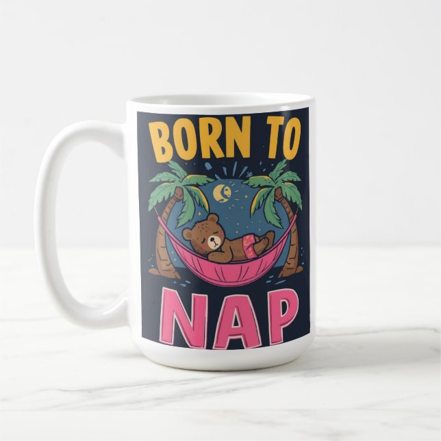 Tasse Né Pour Faire La Sieste (Gauche)