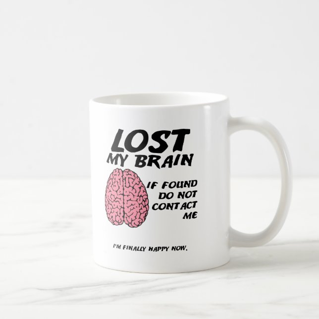 Tasse Ne Trouve Pas Le Cerveau Drôle (Droite)