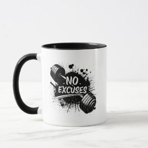 Tasse « No Excuses » – Tasse à café motivationnell