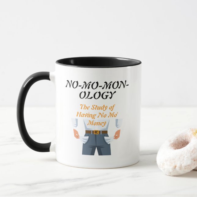 Tasse "NO-MO-MON-OLOGY" (Avec donut)