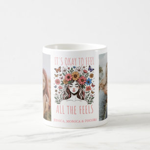 Tasse photo "C'est Okay De Ressentir Tous Les Émot