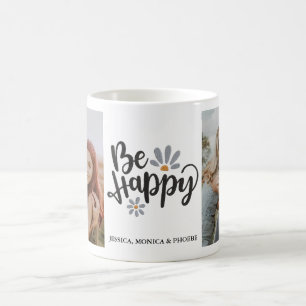 Tasse photo "Soyez heureux"
