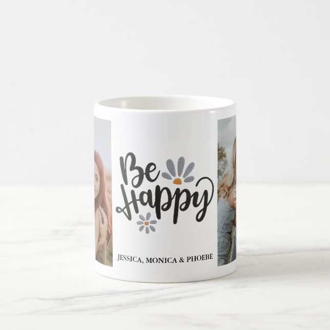 Tasse photo "Soyez heureux" (Centre)