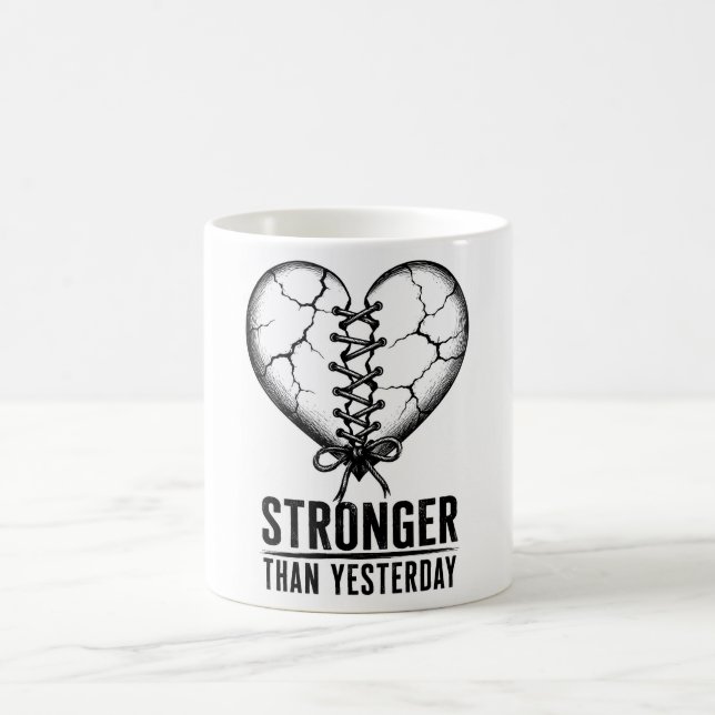 Tasse Plus Forte Qu'Hier (Centre)