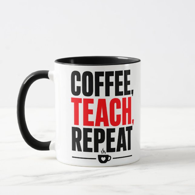 Tasse pour enseignant Café Enseigner Répéter – Tas (Gauche)