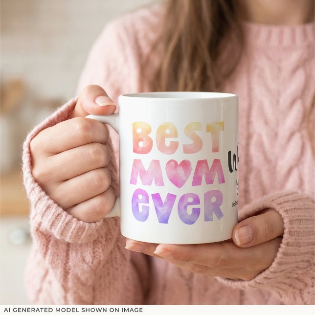 Tasse pour maman Meilleure Maman de tous les temps (An 11-oz mug is shown. Add names and choose size and style.)