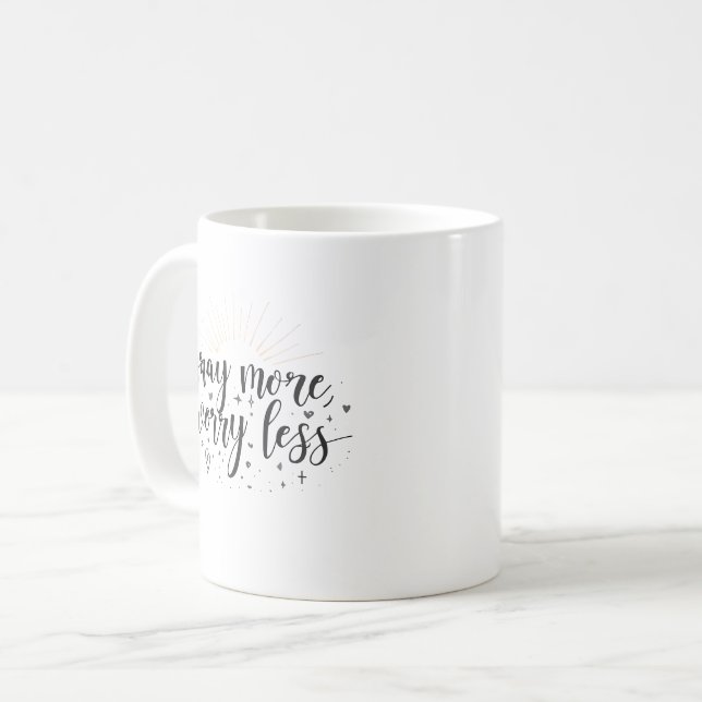 Tasse Prayez Plus Inquiétez Moins (Devant gauche)
