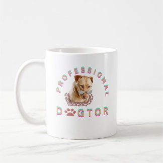 Tasse Professional Dogtor pour amateurs de chiens