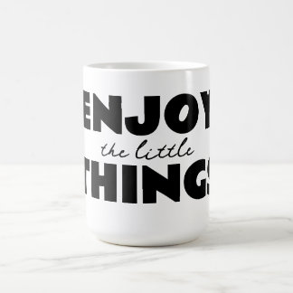 Tasse Profiter des petites choses
