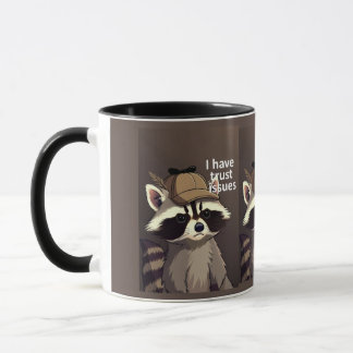 Tasse Raton Laveur Problèmes de Confiance | Raton 