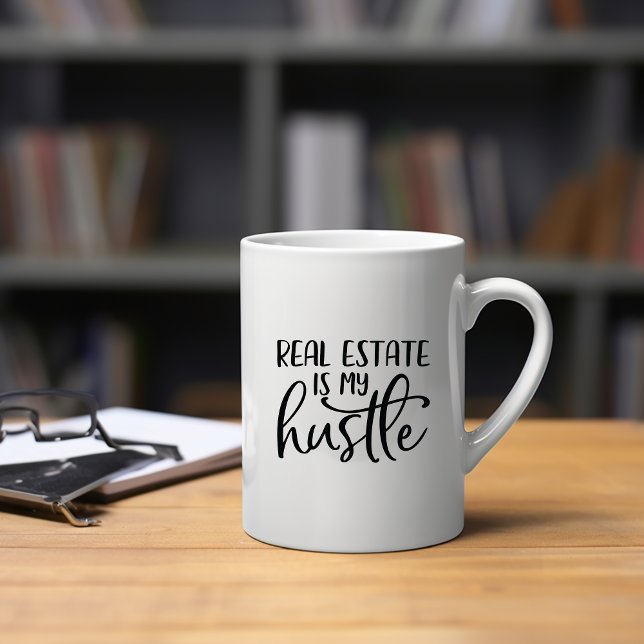 Tasse Real Estate Is My Hustle (Créateur téléchargé)