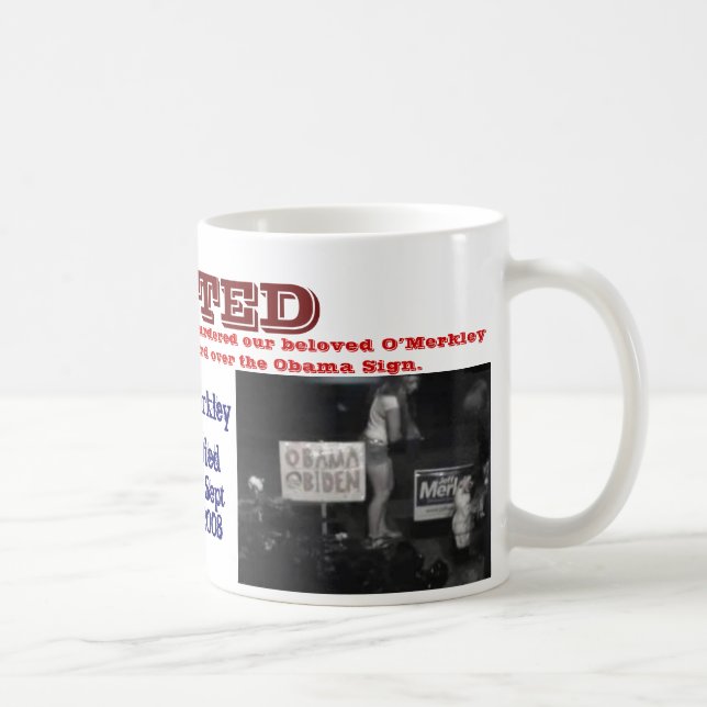 Tasse RECHERCHÉE d'O'Merkley (Droite)