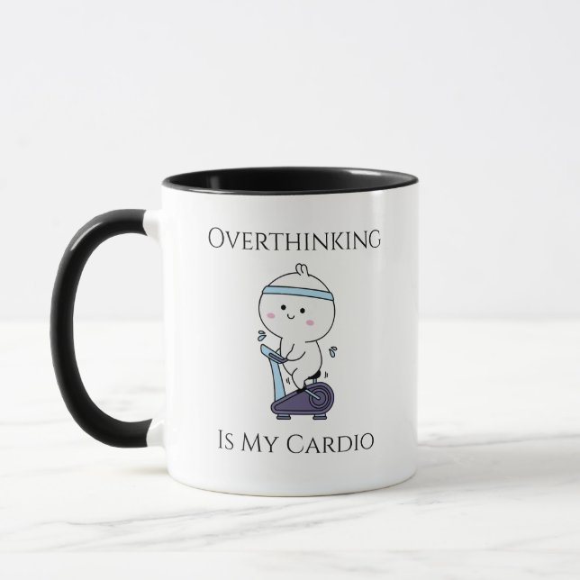 Tasse « Réfléchir Excessivement Est Mon Cardio » (Gauche)