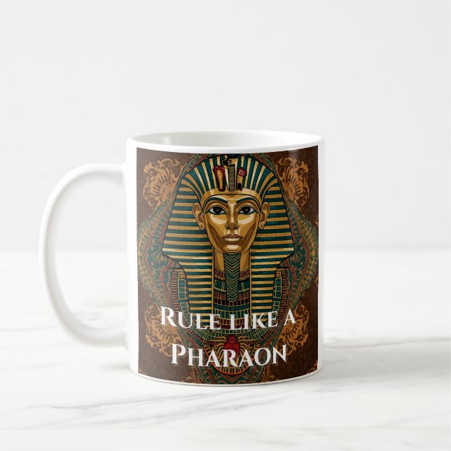 Tasse Règne comme un Pharaon – Pharaon Égyptien An (Gauche)