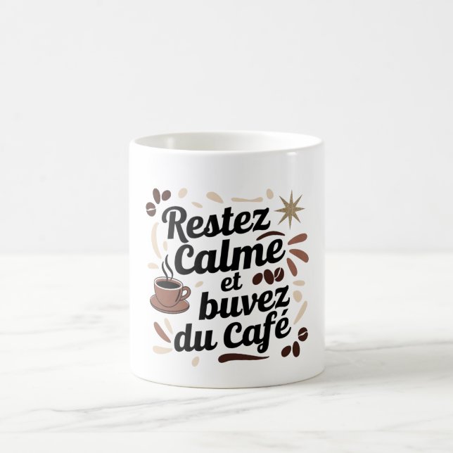Tasse « Restez calme et buvez du café » ☕ – Cadeau (Centre)