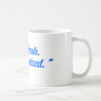Tasse « Restez Frais Restez Organisé » – Tasse de