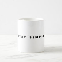 Tasse Restez Simple | Citation Minimale