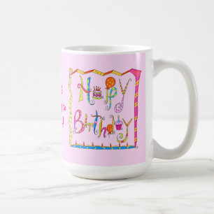 Tasse rose personnalisée de joyeux anniversaire