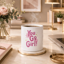Tasse Rose You Go Girl | Tasse à Café Inspirante 