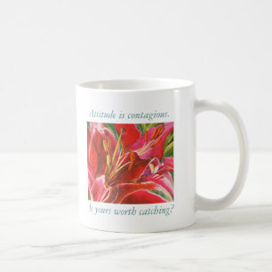 Tasse rouge d'encouragement d'attitude de lis