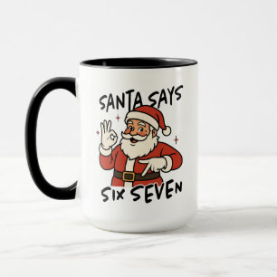 Tasse Santa dit Six Sept, Noël drôle