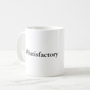 Tasse satisfaisante - le compliment ultime