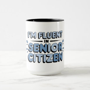 Tasse Senior Blagues JE PARLE COURAMMENT LANGUE DE
