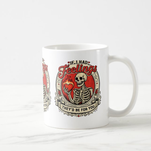 Tasse « Si j'avais des sentiments, ils seraient po (Droite)