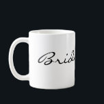 Tasse simple de demoiselle d'honneur<br><div class="desc">Un cadeau simple pour vos demoiselles d'honneur affectueuses de café</div>