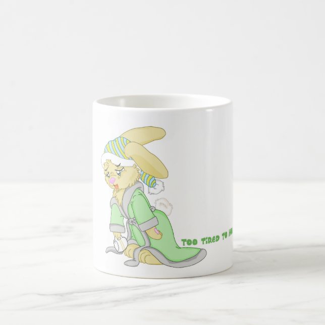Tasse somnolente de lapin "trop fatiguée pour (Centre)