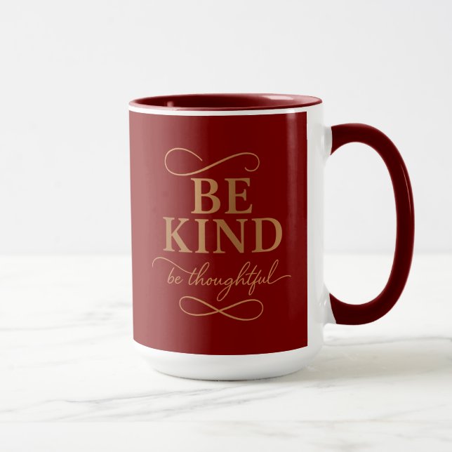 Tasse Soyez Gentil Soyez Attentionné (Droite)
