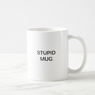 Tasse stupide