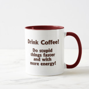 Tasse stupide