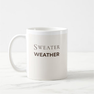 Tasse Sweater Weather Tasse de café cosy d'autom