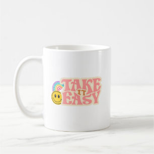 Tasse Take It Easy Tasse de café avec citation r