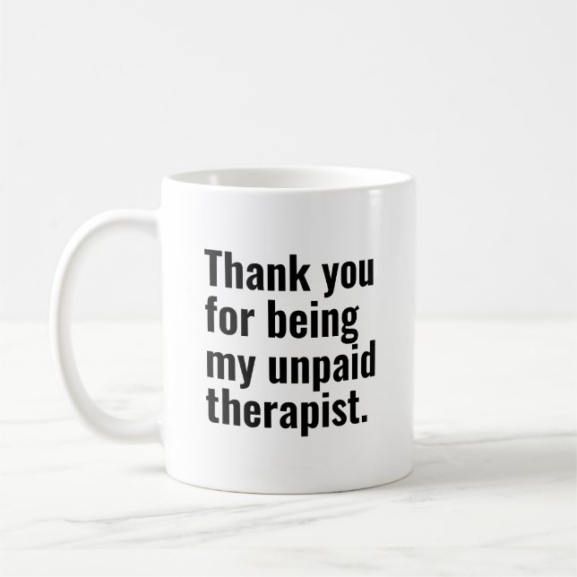 Tasse Thérapeute Non Payé Drôle Cadeau Meilleure A (Gauche)